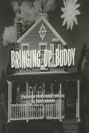 Bringing Up Buddy