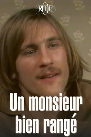 Un monsieur bien rangé