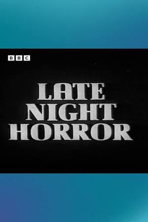Late Night Horror