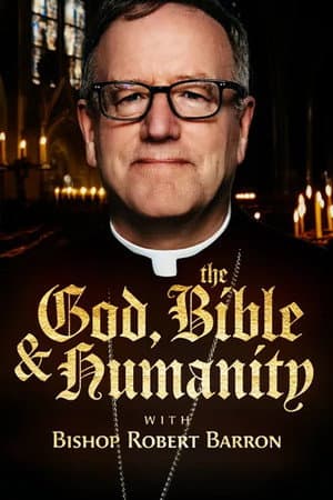 God, The Bible & Humanity