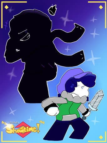 "Showtime!"