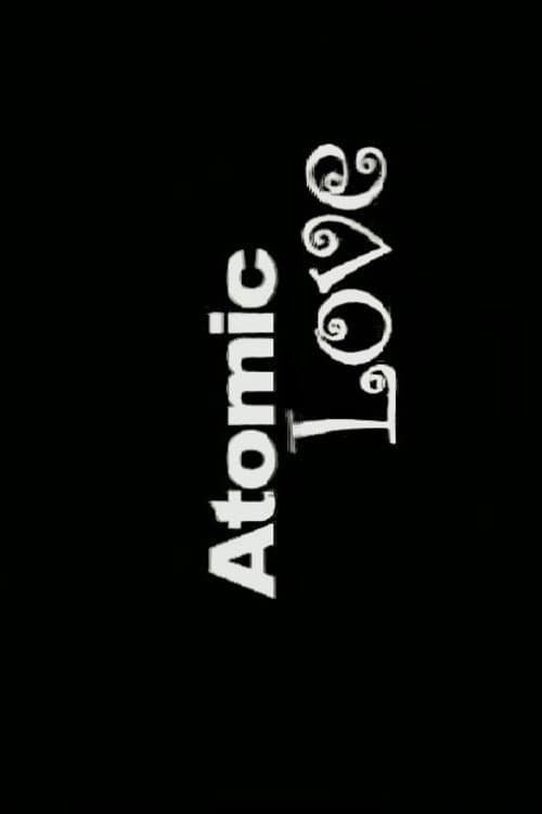 Atomic Love