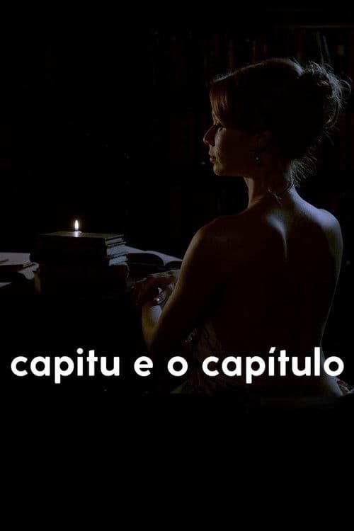 Capitu and the Chapter