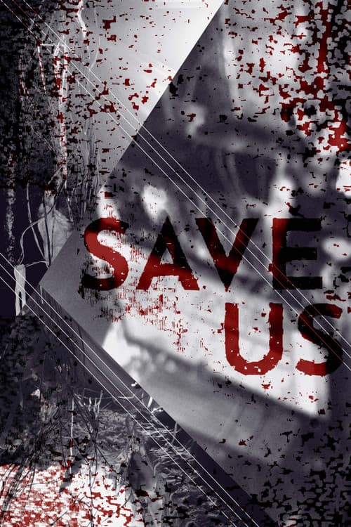 Save Us