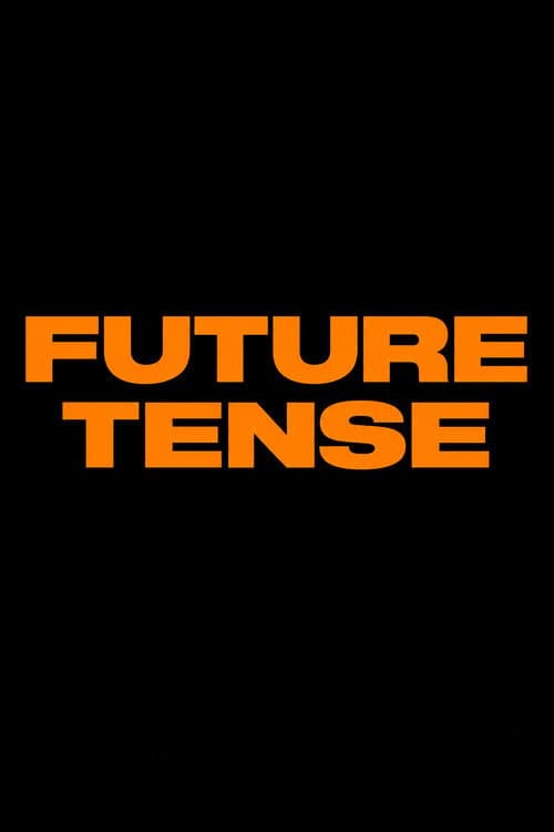 Future Tense