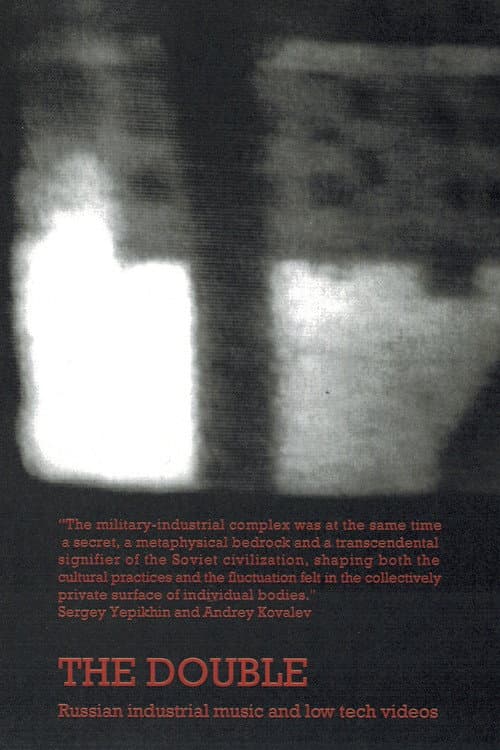 The Double - Russian industrial music and low tech videos