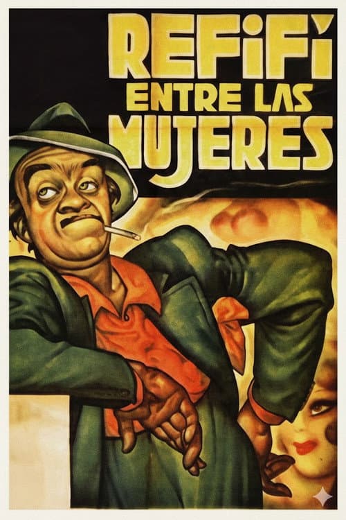 Refifí entre las mujeres