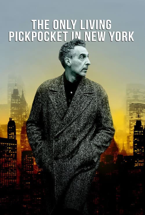 The Only Living Pickpocket in New York