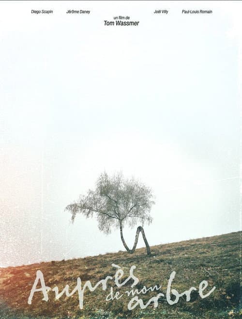 Auprès de mon arbre