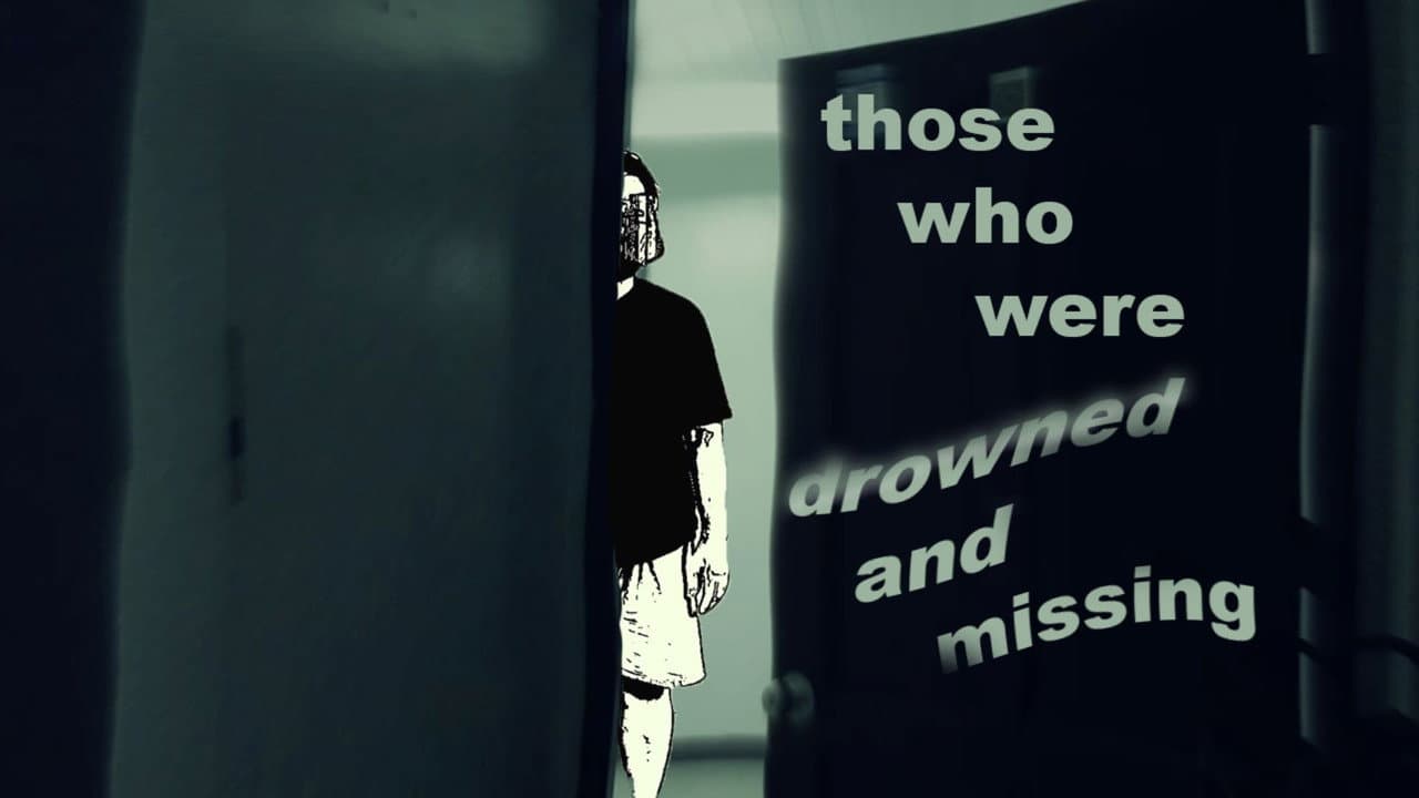 those who were drowned and missing