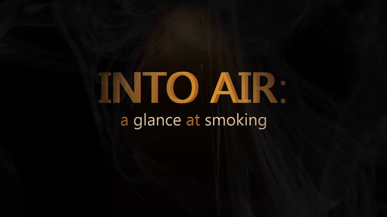 Into Air: A Glance at Smoking