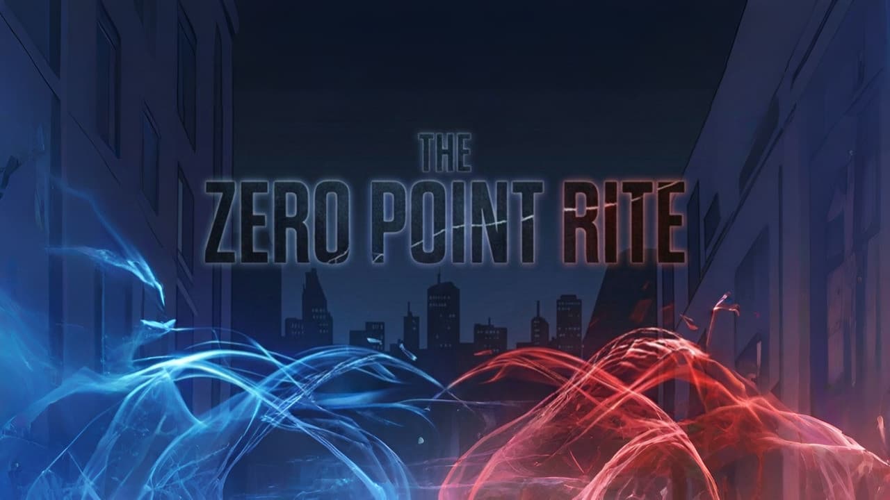 The Zero Point Rite