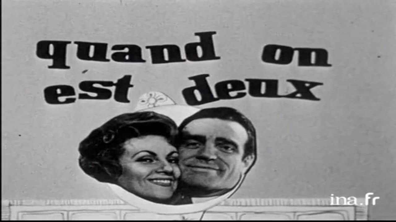 Quand on est deux