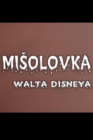 Walt Disney's Mousetrap
