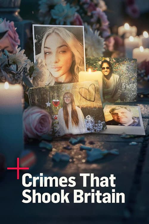 Crimes That Shook Britain