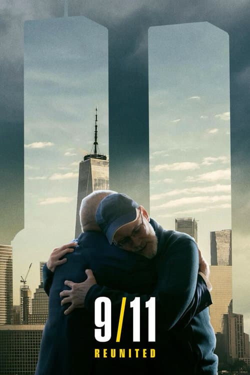 9/11: Reunited