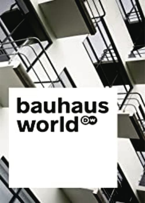 Bauhaus World