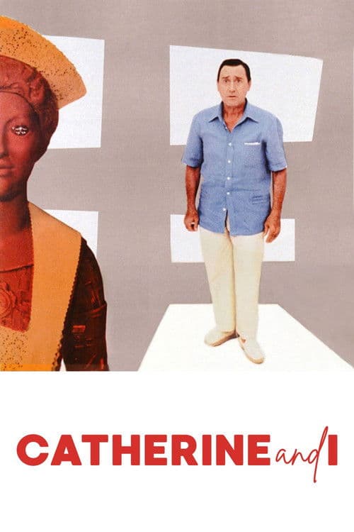 Catherine and I