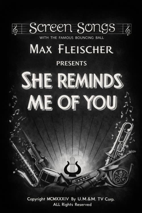 She Reminds Me of You