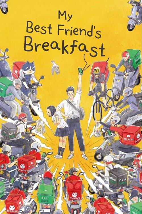 My Best Friend's Breakfast
