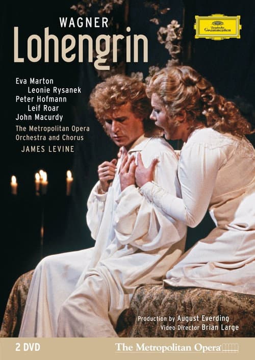 Lohengrin - Metropolitan Opera