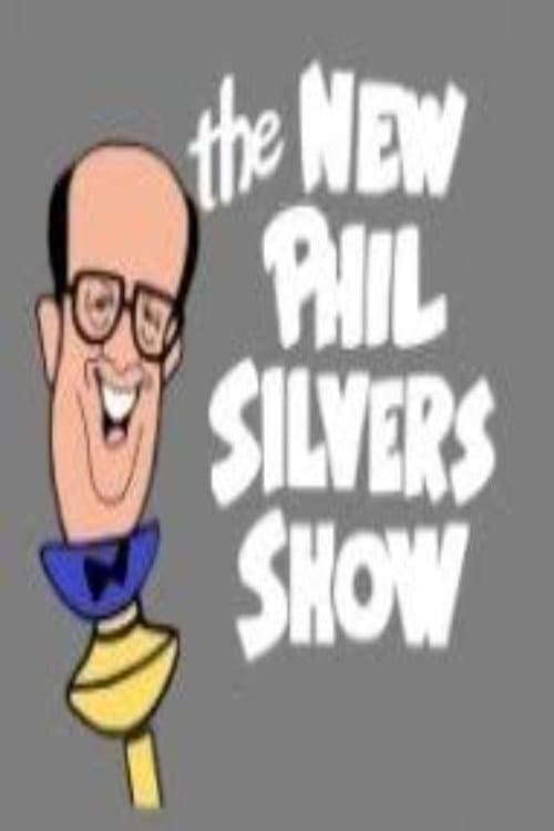 The New Phil Silvers Show