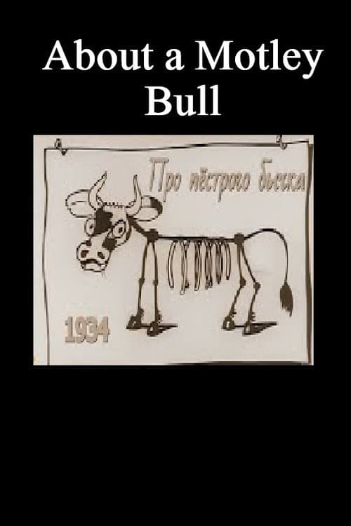 About a Motley Bull