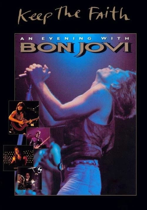 Keep the Faith: An Evening with Bon Jovi