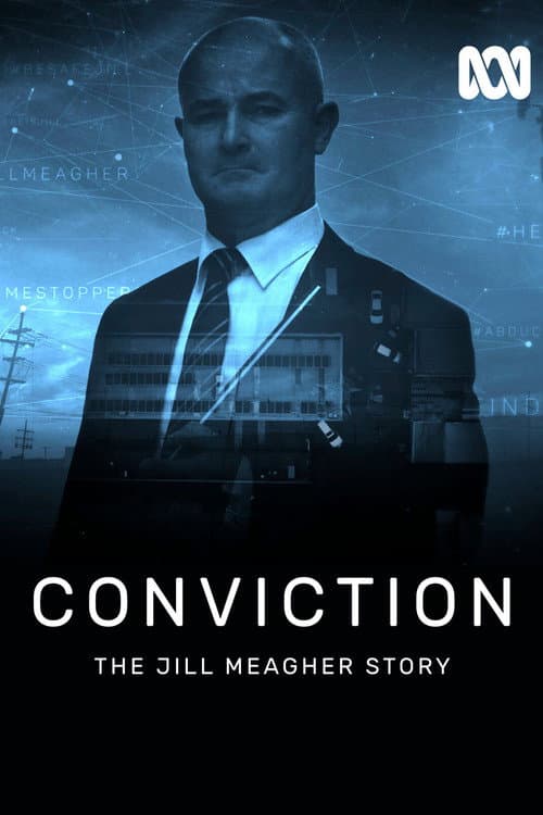 Conviction: The Jill Meagher Story