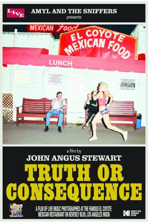 Amyl and the Sniffers Present: Truth Or Consequence