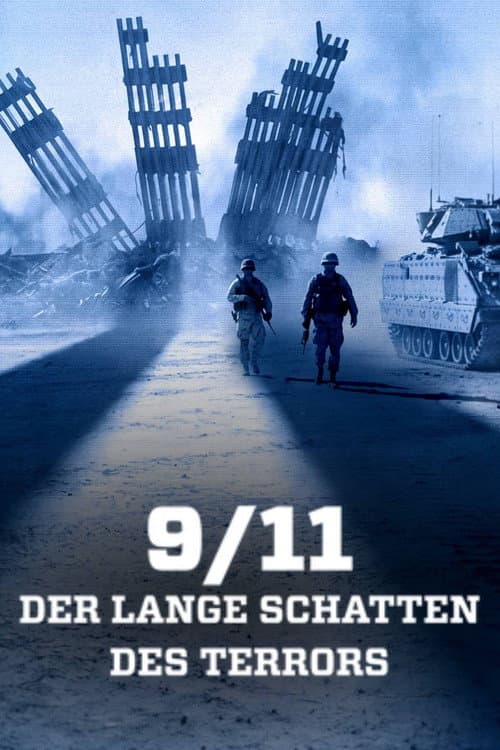 9/11 - Der lange Schatten des Terrors